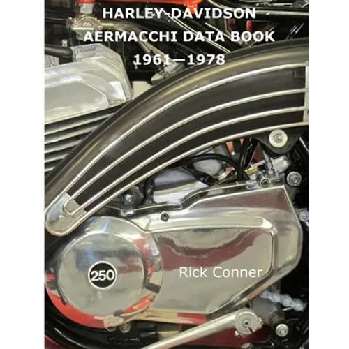 Harley-Davidson Aermacchi Data Book 1961-1978