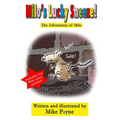Milo's Lucky Sneeze!: The Adventures of Milo