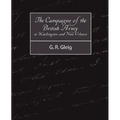 The Campaigns of the British Army at Washington and New Orleans 1814-1815