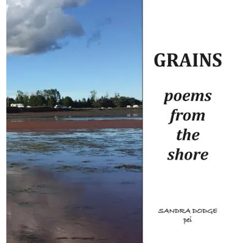 Grains: Poetry from the Shore