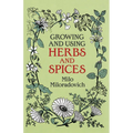 Growing and Using Herbs and Spices