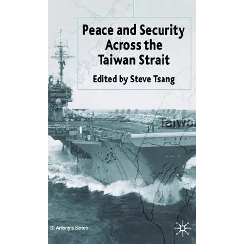 Peace and Security Across the Taiwan Strait