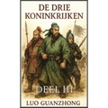 De Drie Koninkrijken: Deel 3: De strijd om de heerschappij