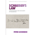 Schreber's Law: Jurisprudence and Judgment in Transition