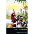 The Coral Island (Valancourt Classics)