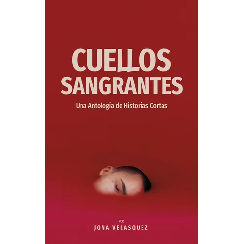 Cuellos Sangrantes