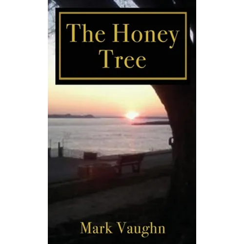 The Honey Tree