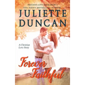 Forever Faithful: A Christian Love Story