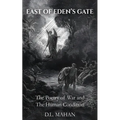 East of Eden's Gate