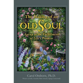 The Making of an Old Soul: Aging as the Fulfillment of Life's Promise