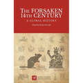 The Forsaken 14th Century: A Global History