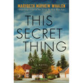 This Secret Thing
