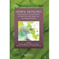 Herbal Medicines: Development and Validation of Plant-derived Medicines for Human Health