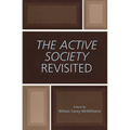 Active Society Revisited