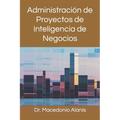 Administración de Proyectos de Inteligencia de Negocios