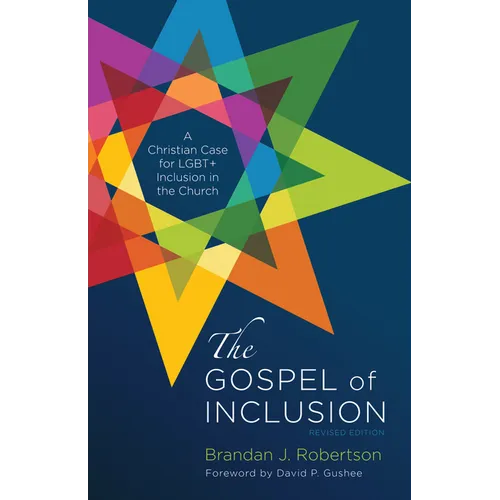 The Gospel of Inclusion, Revised Edition