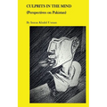 Culprits In The Mind: Perspectives on Pakistan
