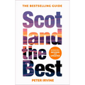 Scotland the Best: The Bestselling Guide