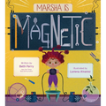 Marsha Is Magnetic
