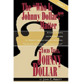 Yours Truly, Johnny Dollar Vol. 1