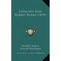 Gedichte Von Robert Burns (1839)