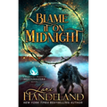 Blame It On Midnight: A Paranormal Women's Fiction Novel