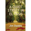 A Quiet Street in El Paso