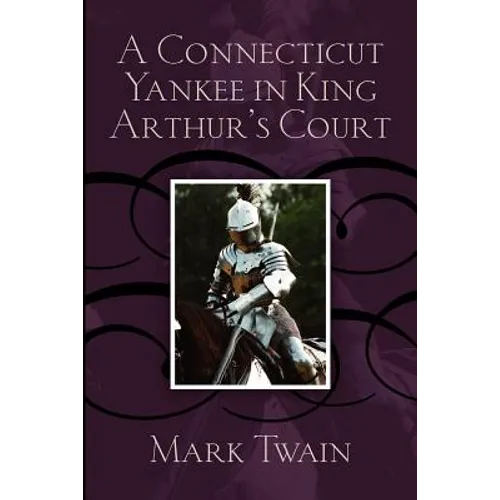 A Connecticut Yankee in King Arthur's Court