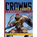 Crowns of Hebron: A David Story: Book 1