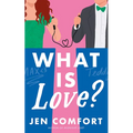 What Is Love?