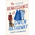 The Renaissance of Gwen Hathaway