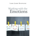 Working with the Emotions