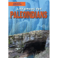 Life Among the Paleoindians