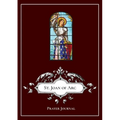 St. Joan of Arc - Prayer Journal / Notebook / Prayer Book
