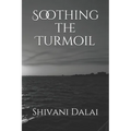 Soothing the Turmoil