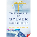 The Value of Sylver and Gold