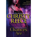 Chances Are: A Last Chance Rescue Novel