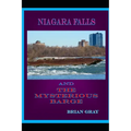 Niagara Falls and the Mysterious Barge