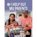 I Help Out My Parents