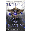 House of Mages and Raven