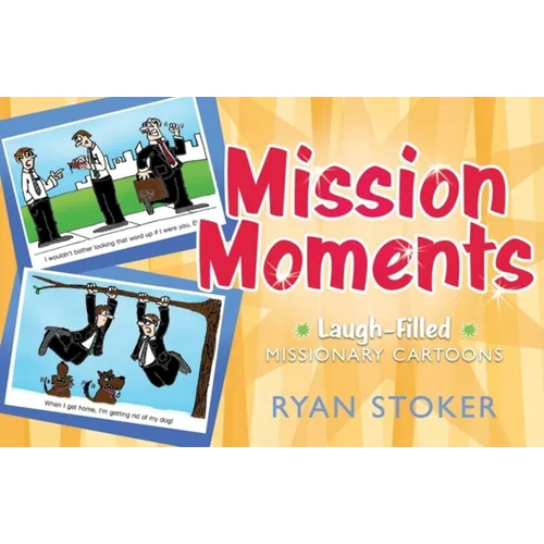 Mission Moments