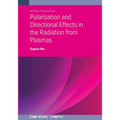 Polarization and Directional Effects in the Radiation from Plasmas