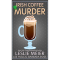 Irish Coffee Murder