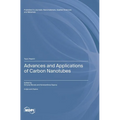Advances and Applications of Carbon Nanotubes