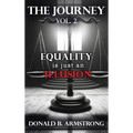 The Journey Vol. 2: Equality is just an Illusion