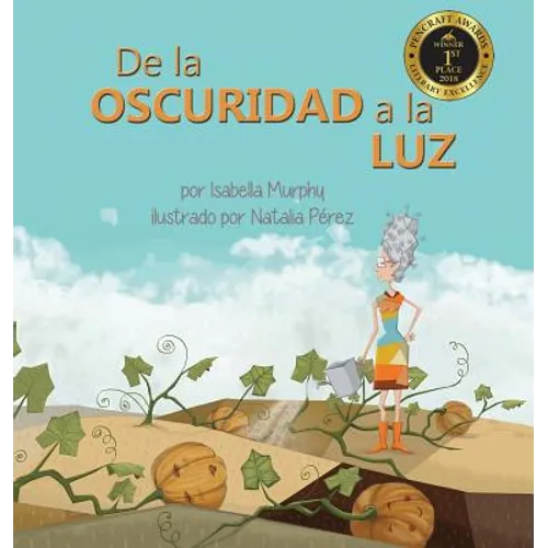 De la Oscuridad a la Luz