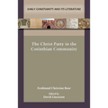 The Christ Party in the Corinthian Community