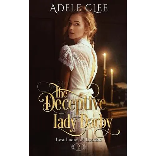 The Deceptive Lady Darby
