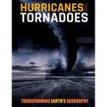 Hurricanes and Tornadoes
