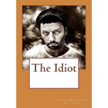 The Idiot